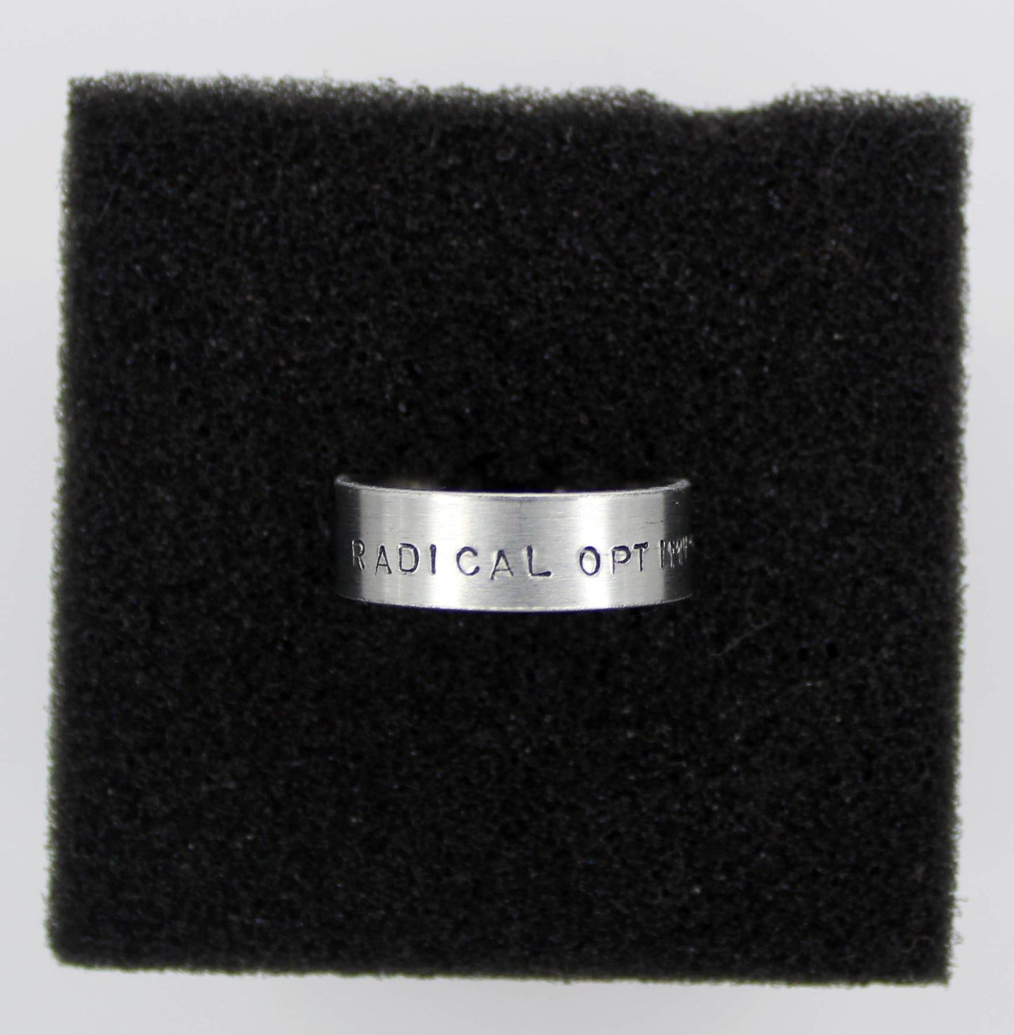 Radical Optimism Hand-Stamped Ring