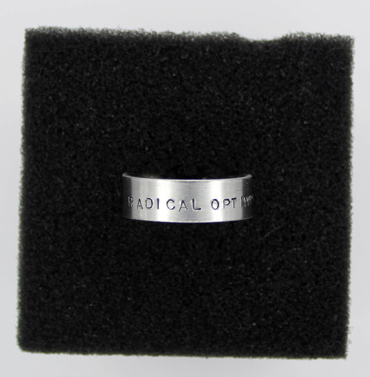 Radical Optimism Hand-Stamped Ring